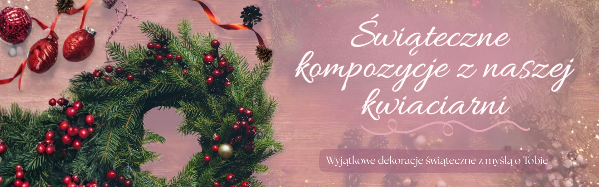 Kwiaciarnia Bielsko - Świąteczne kompozycje z naszej kwiaciarni